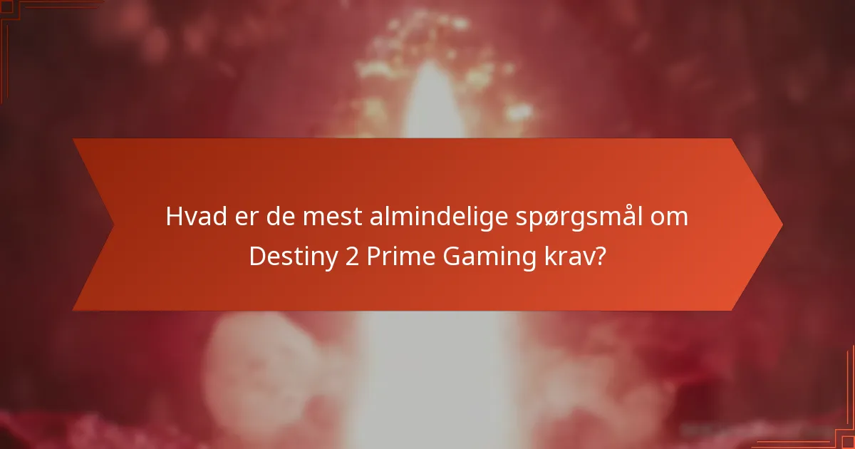 Hvordan gør jeg krav på Destiny 2 Prime Gaming belønninger?