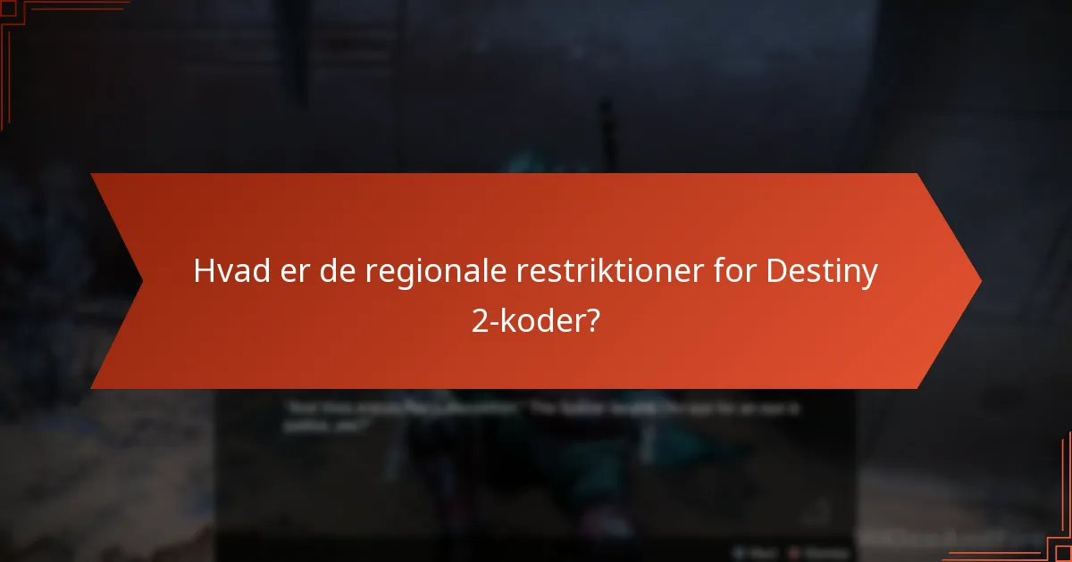 Hvad er brugsreglerne for Destiny 2-koder?