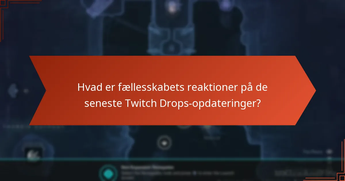 Hvordan kan spillere maksimere deres belønninger fra Twitch Drops?